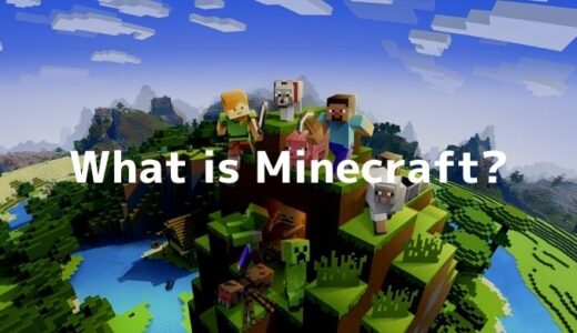 世界一売れたゲーム、「Minecraft」とは?